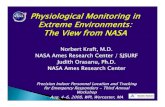 Physiological Monitoring in Extreme Environments: The View ...• Data communication in extreme environments (fires, hazmat releases, etc.) • Sensing: - Environmental - Gas concentration