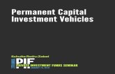 Permanent Capital Investment Vehicles · 3. Includes products regulated under the Investment Company Act of 1940 (“1940 Act”), such as business development companies and registered
