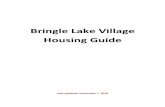 Bringle Lake Village Housing Guide - Housing Guide_2019.pdfThis guide is here to help you understand what is expected of you as a resident or guest of Bringle Lake Village. Should