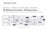 Into the Ether with Ethereum Classiccryptoverze.com/wp-content/uploads/2018/12/Ethereum-Classic-Whit… · 1Source: McKinsey Global Institute: The Internet of Things: Mapping the