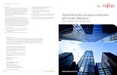 Transforming the Insurance Enterprise Transforming the ... · process mapping, salesforce.com configuration best practices, customization, and data migration. The result is a robust,
