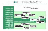 Hydraulic Controls, Inc. Adapter Cataloghydraulic-controls.com/Catalogs/cat_hci_adapter_2008.pdf · 5 Salt Lake City (801) 261 -2700 Stockton (209) 466-1531 Walnut (909) 869 -7600