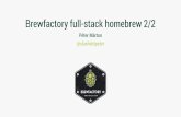 Péter Márton Brewfactory full-stack homebrew 2/2files.meetup.com/11288812/Brewfactory - Prezi tech talk - SCRIPT.pdf · -can be the view in MVC-renders on both client and server