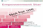 Empowerment Star - Outcomes Star · The Empowerment Star is a version of the Outcomes Star, a family of tools for supporting and measuring change when working with people. The Star