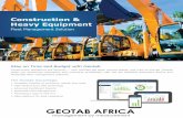 GEOTAB AFRICA€¦ · Construction operations are dynamic — with multiple job sites, diverse assets, and crew on-the-go. Geotab The Geotab Advantage: + Complete visibility of workforce,