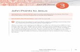 John Points to Jesus - Union Baptist Churchunionbc.org/ministries/cem/sunday_school/spring2020... · Unit 20, Session 3 81 Point 2:esus is the Groom who prompts great rejoicing J