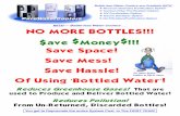 WITH — Bottle-less Water Coolers . . . NO MORE BOTTLES ... · AAA BestWater Co. • Phone: (808) 454-2666 • FAX: (808) 486-3999 e-Mail: info@aaabestwater.com • Go To WEB: AAABestWater.com