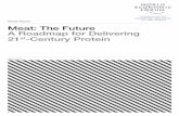 White Paper Meat: The Future A Roadmap for Delivering st ...White Paper Meat: The Future A Roadmap for Delivering 21st-Century Protein January 2019. World Economic Forum ... This white