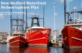 New Bedford Waterfront Redevelopment Plan · The NBRA to acquire parcels or easements for public infrastructure and public realm improvements to support private development. The City