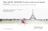 The 2015 NOFAS International Gala · 2020-02-13 · 2015 GALA COMMITTEE 2015 NOFAS INTERNATIONAL GALA HONOREES Kate Boyce Reeder Sheila Rabaut Dr. Samir Zakhari CO-CHAIR CO-CHAIR