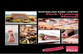 AUSTRALIAN PORK LIMITED Pork Training Manual€¦ · Pork is the world’s most popular meat, being the protein of choice in Europe and Asia, as well as a major meat in North and