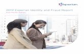 2019 Experian Identity and Fraud Report · 2019-06-11 · Page 2 | 2019 Experian Identity and Fraud Report Experian conducted research among more than 10,000 consumers and 1,000 businesses