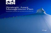 Strategic Asset Management Plan · 2018-11-13 · Table of Contents 01 Section 1: Introduction & Overview 03 Section 2: Asset Management Foundation A Life-Cycle Approach Linking Asset