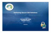 Delivering Secure GIS Solutions · Secure GIS Patterns • ESRI is providing security implementation patterns to help solve recurring security problems in a proven successful wayrecurring