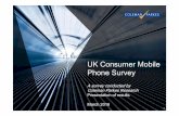 UK Consumer Mobile Phone Survey - Coleman Parkescolemanparkes.com/wp-content/uploads/2016/06/Coleman... · 2016-06-21 · UK Consumer Mobile Phone Survey A survey conducted by Coleman