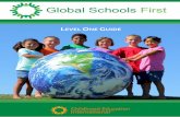LEVEL ONE GUIDE · Why Global Citizenship Education? A quality education goes far beyond just basic literacy and numeracy. The skills necessary for children to succeed as adults are