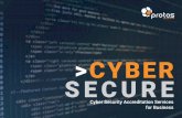 Cyber Security Brochure - Protos Networks · Cyber Essentials offers 2 levels of certifi cation: • Level 1: Cyber Essentials. This basic level of certifi cation is awarded on the