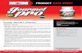 PRODUCT DATA SHEETpublications.pmgnews.com/maxmuscle/Max_Gourmet_Pro.pdf · • Crea-Drive™: Delivers 5 grams of creatine and creatine precursors. Glycine, Methionine and Arginine