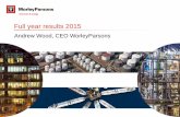 Full year results 2015/media/Files/W/Worley... · 2020-01-21 · Full year results 2015 Andrew Wood, ... June 2015 has been audited by the Group's external auditors. This presentation