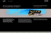 Amsterdam - Citibank · PDF file P2 / LUXE AMSTERDAM Intro Blah Blah LUXE Insider LUXE Loves LUXE Loathes Fab vs. Drab LUXE Itineraries Citi PrestigeSM • Weather-wise, May-Sep is