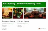 2017 Spring / Summer Catering Menu · 2017-05-25 · Menu details and wine selections must be submitted to your catering representative no later than 10 business days prior to the