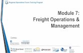 Module 7: Freight Operations & Management · 2019-05-14 · Freight Management? • Improves efficiency of goods movement, reducing emissions and costs • Reduces congestion and