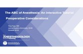 The ABC of Anesthesia: An interactive Tutorial .../media/sites/... · end stage renal disease on hemodialysis, smoker, insulin dependent diabetes, postoperative nausea/vomiting (PONV)