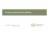 Bernstein Private Company Income Splitting.ppt · Private Company Income Splitting Presented by: William Bernstein September 14, 2017. 1. Background to proposed changes ... • Always