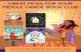 great picks for your middle grade book club… · 2020-07-03 · great picks for your ... Featuring booktalks, thematic discussion questions, and tips on how to run a successful book