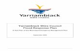 Yarriambiack Shire Council Flood Response Plan · Yarriambiack Shire Council recognises the key roles of the Yarriambiack Creek Flood Monitoring Group (YCFMG), the Yarriambiack Creek
