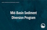 Mid-Basin Sediment Diversion Programcoastal.la.gov/wp-content/uploads/2020/05/Diversions-101... · 2020-05-14 · marsh creation comparison proposed mid-barataria project site land