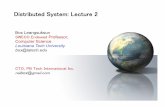 Distributed System: Lecture 2box/ds_cloud/DS_Lecture2.pdf · Distributed System: Lecture 2 ... naibox@gmail.com. 3/31/14 2 System Models based on Professor Paul Francis notes, Cornell