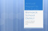 Annual Report to the Public Bismarck School District · the remaining presentations. Bismarck School District Curriculum and Assessment Report to the Public 2016-2017 ... Total “Hits