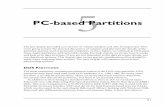 PC-based Partitionsptgmedia.pearsoncmg.com/.../0321268172_ch05.pdfFigure 5.3 The basic theory and layout behind the secondary extended and file system partitions. Putting the Concepts