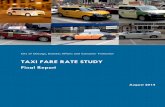 TAXI FARE RATE STUDY - Chicago · million taxi trips from January 1, 2013 to August 31, 2013, provided by approximately 3,900 taxis in Chicago (about 56% of the total). This data