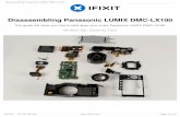 Disassembling Panasonic LUMIX DMC-LX100 - The Eye Guides... · 2017-12-10 · INTRODUCTION Do you have broken parts inside your camera that you don't see guides for? Do you want to