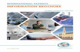INTERNATIONAL PATIENTS INFORMATION BROCHURE · Our medical doctors form a blend of general orthopaedic surgeons and specialists focusing solely on foot, ankle, knee, hand, shoulder,
