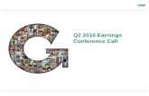 Q2 2016 Earnings Conference Call...and currency translation, sales for Q2 2016 were flat compared to Q2 20153 Greif’s Q2 2016 gross profit margin was the highest in the last ten