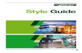 Style Guide - vickers-oil.com · Building a Brand Our Brand is a very important part of establishing the company’s identity. When used creatively ... communications is a very powerful