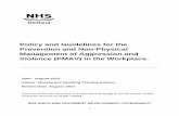 Policy and Guidelines for the Prevention and Non-Physical Management of Aggression … · 2014-09-03 · aggression and violence, risk assessments and safe systems of work and that