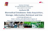Lecture 04 Databases: Data Acquisition, Information Retrieval and …human-centered.ai/wordpress/wp-content/uploads/2015/11/4... · 2015-11-04 · A. Holzinger 709.049 1/92 Med Informatics