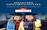 Honors opportunities - Florida Atlantic University · write and publish an honors thesis which serves as the capstone project of their undergraduate career. The college has honors