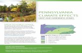 PENNSYLVANIA CLIMATE EFFECTS · 2019-02-15 · FUTURE HARDINESS ZONES . The plant hardiness zone map is based on minimum annual temperature and can be used as an indicator of cold