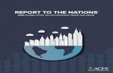 Report to the Nations...2 The 2020 Report to the Nations—the ACFE’s 11th study on the costs and effects of occupational fraud—represents the latest in a series of reports dating