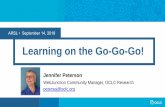 Learning on the Go-Go-Go! · 2020-07-08 · 1. Overwhelmed and distracted 2. Keen to learn 3. Wants personalized, timely, quality content 4. Learns as needed, anywhere, anytime 5.