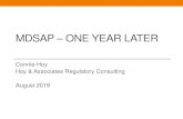 MDSAP – one year later - FDAnews · October 2016 Cert Audit at Main Campus February 2017 Cert Audit at Satellite ... 1 Jan. 2017 FDA announced on July 8, 2019 that MDSAP is considered