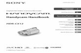 Handycam Handbook Recording/Playback · Digital HD Video Camera Recorder Handycam Handbook HDR-CX12 2008 Sony Corporation Getting Started Editing Utilizing recording media Customizing