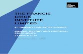 THE FRANCIS CRICK INSTITUTE LIMITED · by Crick researchers in the last year and it is a testament to the reputation of the Crick for high quality biomedical research that it continues