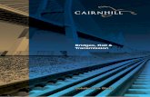 Bridges, Rail & Transmission - Cairnhill Structures · Bridges Cairnhill have extensive experience in the design, manufacture and installation of bridges. We are a market leader.