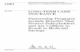GAO-07-231 Long-Term Care Insurance: Partnership Programs ... · Page 1 GAO-07-231 Long-Term Care Partnership Program . Medicaid does not allow for asset protection for long-term